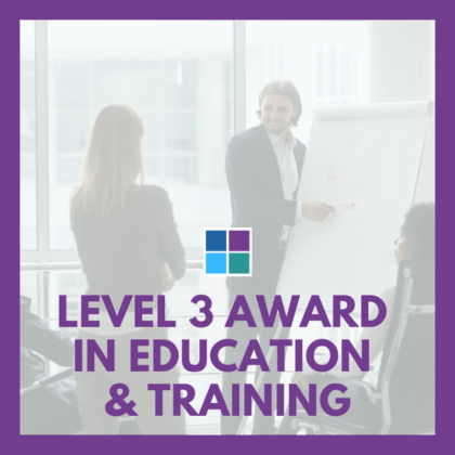Level 3 Award in Education & Training and CAVA